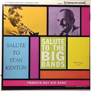 Francis Bay Big Band LP Big Sounds: Salute To Stan Kenton on Omega EX/VG+ Jazz